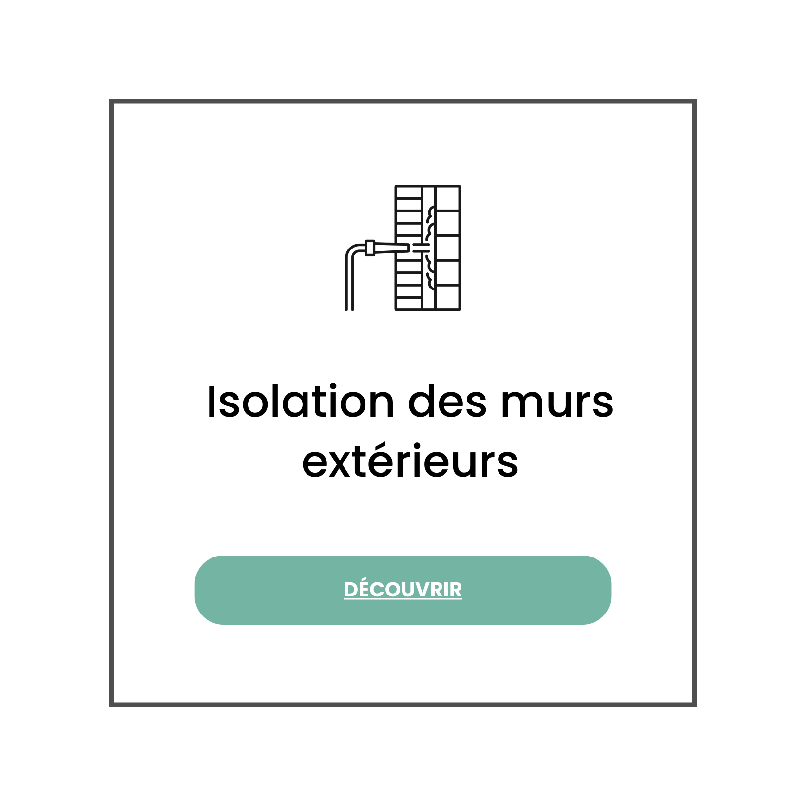 Isolation des murs extérieurs